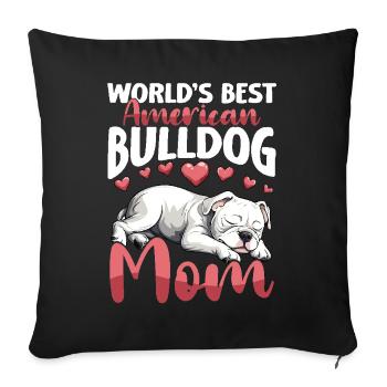 American Bulldog White American Bulldog mom - Sofa pillowcase 17,3'' x 17,3'' (45 x 45 cm) - black - Front