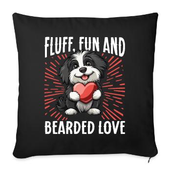 Bearded Collie chien Fluff Fun et Bearded Love - Housse de coussin décorative 45 x 45 cm - noir - Devant