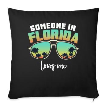 Someone In Florida Loves Me - Sofa pillowcase 17,3'' x 17,3'' (45 x 45 cm) - black - Front