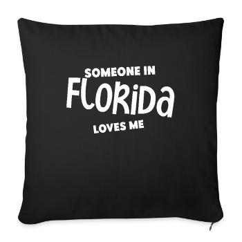 Someone In Florida Loves Me - Sofa pillowcase 17,3'' x 17,3'' (45 x 45 cm) - black - Front