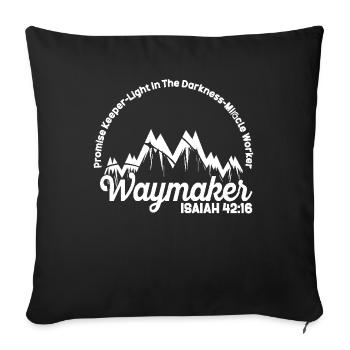Waymaker Promise Keeper Miracle Worker - Sofa pillowcase 17,3'' x 17,3'' (45 x 45 cm) - black - Front