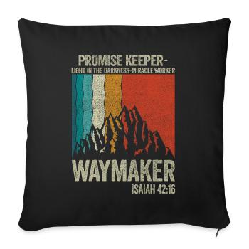 Waymaker Promise Keeper Miracle Worker - Sofa pillowcase 17,3'' x 17,3'' (45 x 45 cm) - black - Front