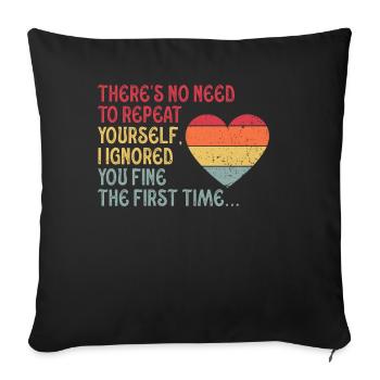 Il n’est pas nécessaire de se répéter - Housse de coussin décorative 45 x 45 cm - noir - Devant