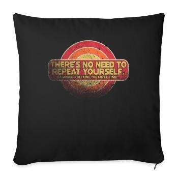 Il n’est pas nécessaire de se répéter - Housse de coussin décorative 45 x 45 cm - noir - Devant