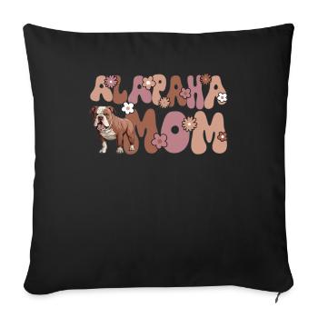 Alapaha Blue Blood Bulldog Groovy Alapaha Mom - Sofa pillowcase 17,3'' x 17,3'' (45 x 45 cm) - black - Front