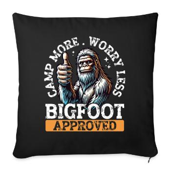 Camp Plus de soucis Moins Bigfoot Approuvé Drôle - Housse de coussin décorative 45 x 45 cm - noir - Devant