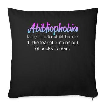 Abibliophobia Bookworm Reading Books - Sofa pillowcase 17,3'' x 17,3'' (45 x 45 cm) - black - Front