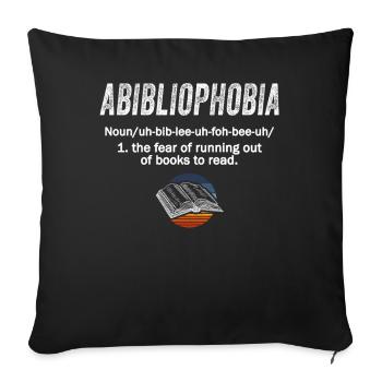 Abibliophobia Bookworm Reading Books - Sofa pillowcase 17,3'' x 17,3'' (45 x 45 cm) - black - Front