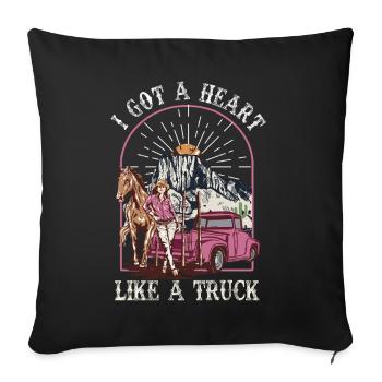 I Got A Heart Like A Truck - Sofa pillowcase 17,3'' x 17,3'' (45 x 45 cm) - black - Front
