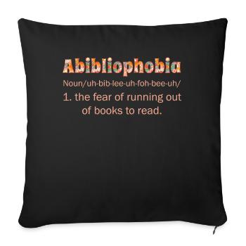 Abibliophobia Bookworm Reading Books - Sofa pillowcase 17,3'' x 17,3'' (45 x 45 cm) - black - Front