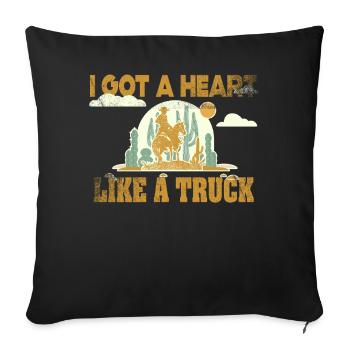 I Got A Heart Like A Truck - Sofa pillowcase 17,3'' x 17,3'' (45 x 45 cm) - black - Front