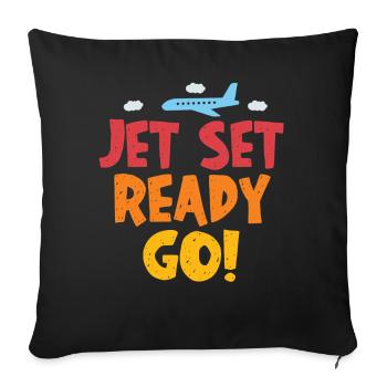 Jet Set Ready Go Airplane Vacation Mode - Sofa pillowcase 17,3'' x 17,3'' (45 x 45 cm) - black - Front