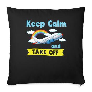 Keep Calm And Take Off Fun Vacation - Sofa pillowcase 17,3'' x 17,3'' (45 x 45 cm) - black - Front