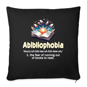 Abibliophobia Bookworm Reading Books - Sofa pillowcase 17,3'' x 17,3'' (45 x 45 cm) - black - Front