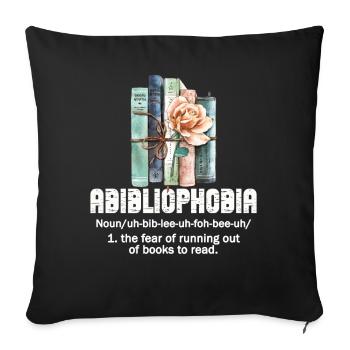 Abibliophobia Bookworm Reading Books - Sofa pillowcase 17,3'' x 17,3'' (45 x 45 cm) - black - Front