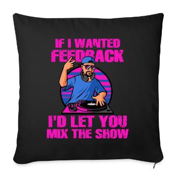 Si je voulais un ingénieur du son en retour - Housse de coussin décorative 45 x 45 cm - noir - Devant