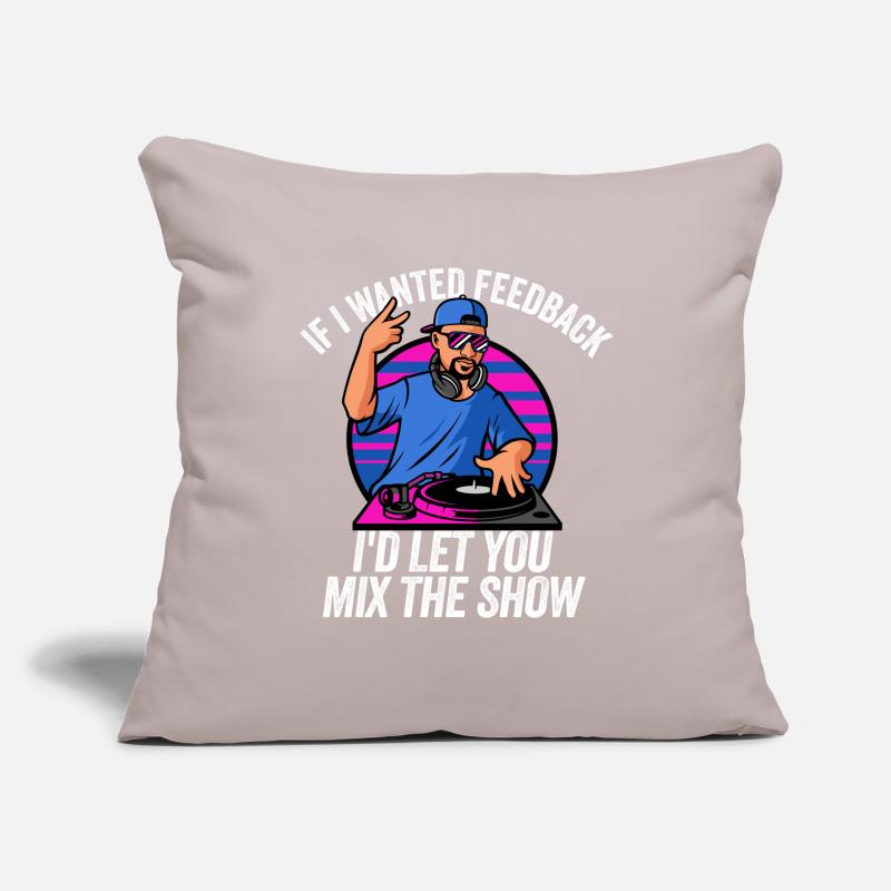 If I Wanted Feedback Sound Engineer Sofa pillowcase 17,3'' x 17,3'' (45 x 45 cm)