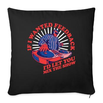 Si je voulais un ingénieur du son en retour - Housse de coussin décorative 45 x 45 cm - noir - Devant
