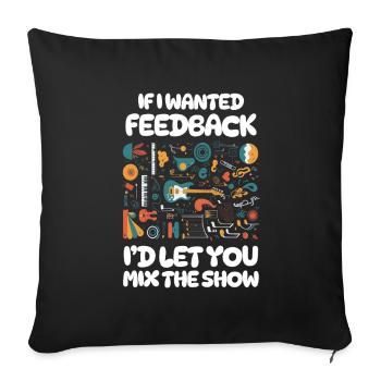 Si je voulais un ingénieur du son en retour - Housse de coussin décorative 45 x 45 cm - noir - Devant
