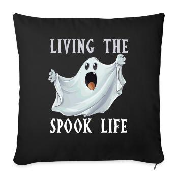 Vivre la vie fantôme Spook Life Appât - Housse de coussin décorative 45 x 45 cm - noir - Devant