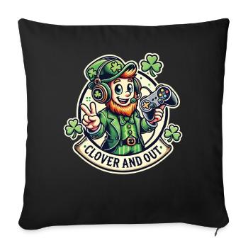 Clover And Out St. Patrick's Day Gaming Fun - Sofa pillowcase 17,3'' x 17,3'' (45 x 45 cm) - black - Front