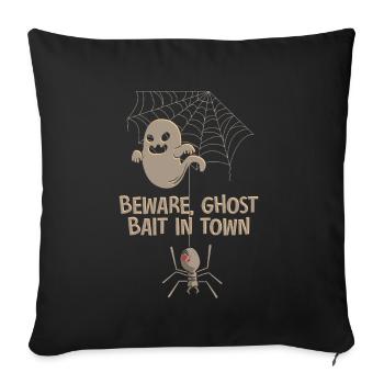 Beware Ghost Bait In Town Spooky - Sofa pillowcase 17,3'' x 17,3'' (45 x 45 cm) - black - Front