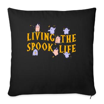 Vivre la vie fantôme Spook Life Appât - Housse de coussin décorative 45 x 45 cm - noir - Devant