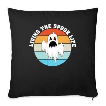 Living The Spook Life Ghost Bait - Sofa pillowcase 17,3'' x 17,3'' (45 x 45 cm) - black - Front