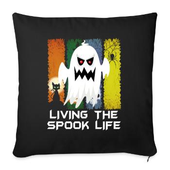 Living The Spook Life Ghost Bait - Sofa pillowcase 17,3'' x 17,3'' (45 x 45 cm) - black - Front
