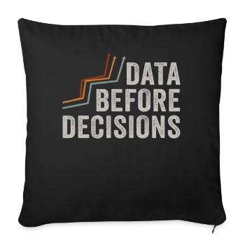 Data Or It Didn't Happen For Student - Sofa pillowcase 17,3'' x 17,3'' (45 x 45 cm) - black - Front