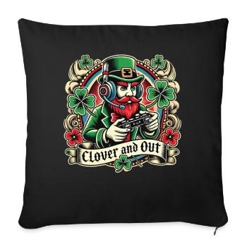 St. Patrick's Day Gaming Leprechaun Clover And Out - Sofa pillowcase 17,3'' x 17,3'' (45 x 45 cm) - black - Front