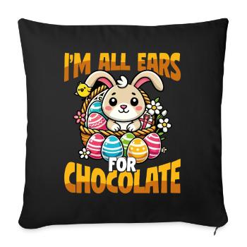 Je suis tout ouïe pour le chocolat plus sucré - Housse de coussin décorative 45 x 45 cm - noir - Devant