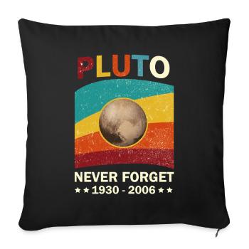 Pluto Never Forget Tribute 1930-2006 - Sofa pillowcase 17,3'' x 17,3'' (45 x 45 cm) - black - Front