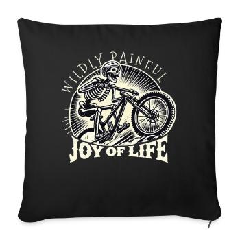 Bicycle Wildly Painful Joy Of Life - Sofa pillowcase 17,3'' x 17,3'' (45 x 45 cm) - black - Front