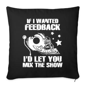 Si je voulais un ingénieur du son en retour - Housse de coussin décorative 45 x 45 cm - noir - Devant