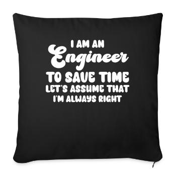 Je suis un ingénieur J’ai toujours raison - Housse de coussin décorative 45 x 45 cm - noir - Devant