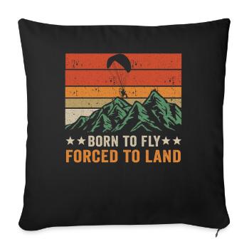 Born To Fly Forcé D’atterrir Paramoteur - Housse de coussin décorative 45 x 45 cm - noir - Devant