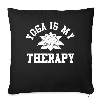 Yoga Is My Therapy - Sofa pillowcase 17,3'' x 17,3'' (45 x 45 cm) - black - Front