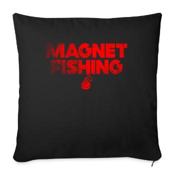 Neodymium Magnet Fishing Magnetic Fisher - Sofa pillowcase 17,3'' x 17,3'' (45 x 45 cm) - black - Front