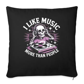 I Like Music More Than People Skeleton - Sofa pillowcase 17,3'' x 17,3'' (45 x 45 cm) - black - Front