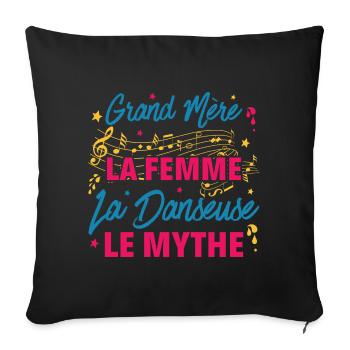 grand mère la femme danseuse le mythe la légende - Housse de coussin décorative 45 x 45 cm - noir - Devant
