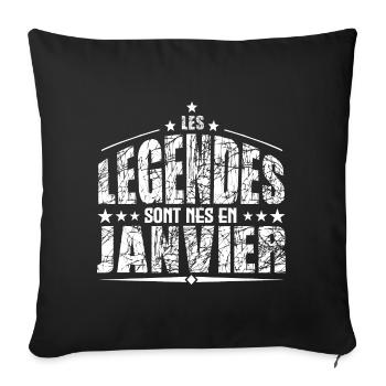 Janvier | les Légendes sont nés en Janvier Anniver - Housse de coussin décorative 45 x 45 cm - noir - Devant