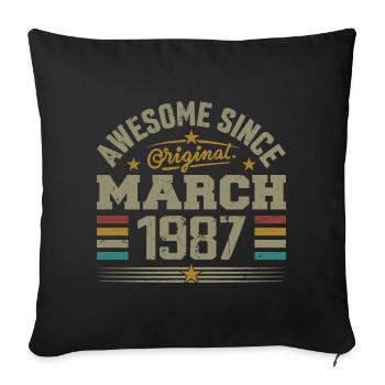 March 1987 Birthday Vintage Gift Idea 1987 - Sofa pillowcase 17,3'' x 17,3'' (45 x 45 cm) - black - Front