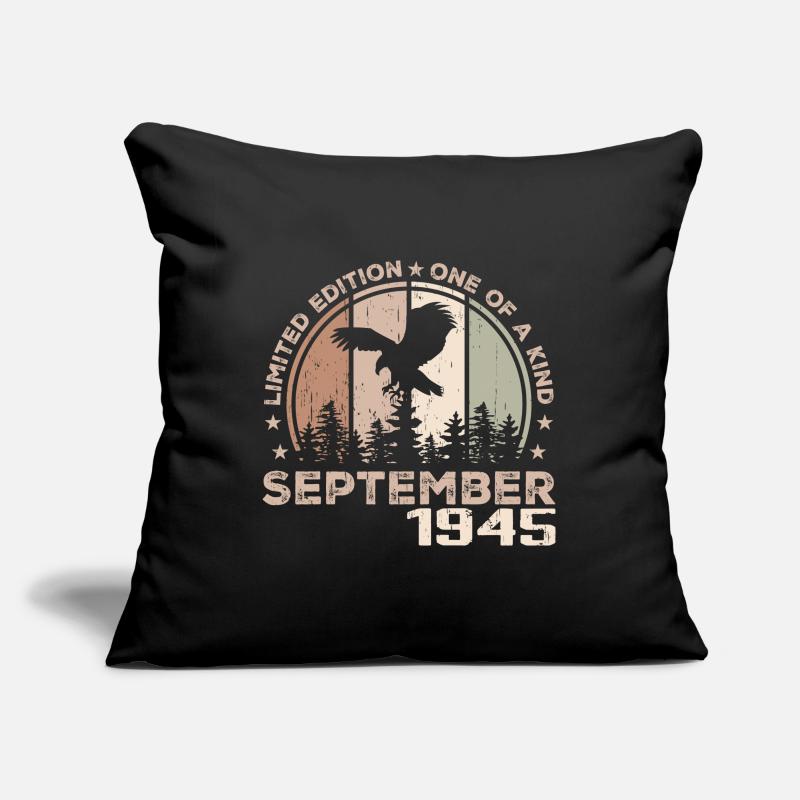 Incomparable since September 1945 79 Anniversary Sofa pillowcase 17,3'' x 17,3'' (45 x 45 cm)