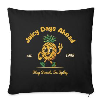 Pineapple Design - Des jours juteux à venir - Housse de coussin décorative 45 x 45 cm - noir - Devant