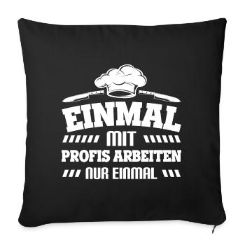 Coole Hobby Koch Chefkoch Küchen Geschenke - Sofakissenbezug 45 x 45 cm - Schwarz - Vorne
