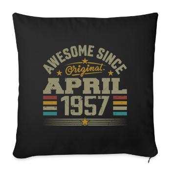 April 1957 Geburtstag Jahrgang 1957 Geschenkidee - Sofakissenbezug 45 x 45 cm - Schwarz - Vorne