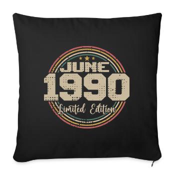 Né en June 1990 Anniversaire 11990 Juin 1990 Juin - Housse de coussin décorative 45 x 45 cm - noir - Devant