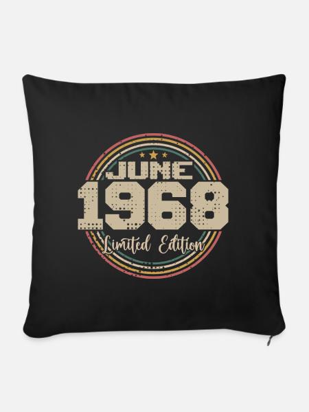 Geboren im Juni 1968 Geburtstag 11968 Juni 1968 Juni - Sofakissenbezug 45 x 45 cm - Schwarz