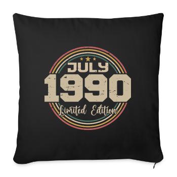 1990 Birthday July 1990 Gift July 1990 - Sofa pillowcase 17,3'' x 17,3'' (45 x 45 cm) - black - Front